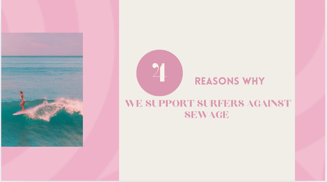 4 Reasons Why - We Support Surfers Against Sewage