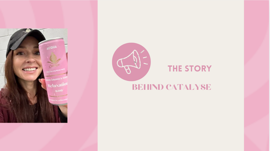 Why I Created Catalyse Life Drinks - And What Makes It Different