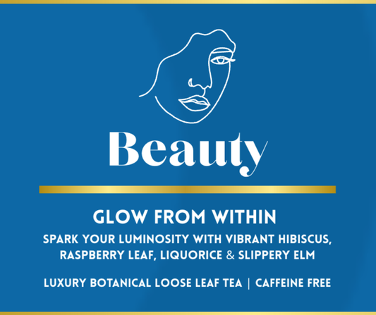 Beauty - Luxury Botanical Loose Leaf Tea